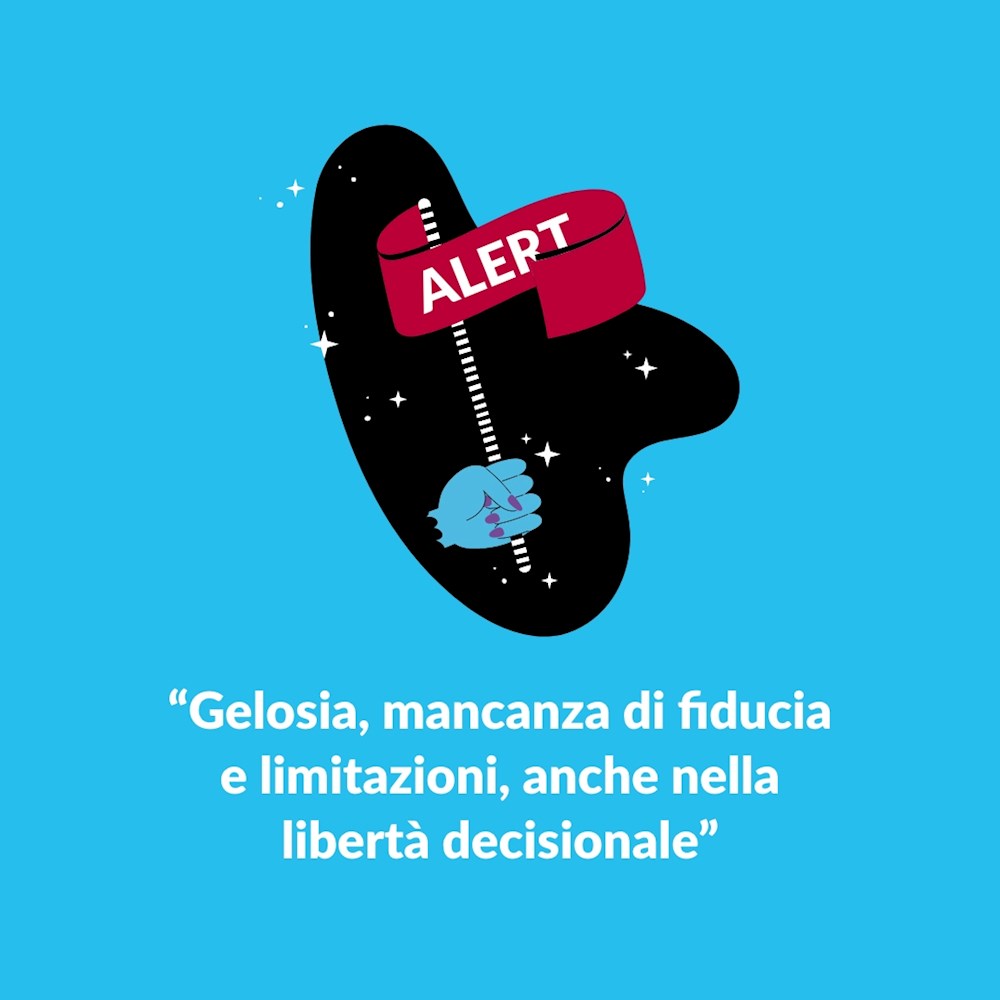 Gelosia, sfiducia e limitazioni nella libertà personale o decisionale